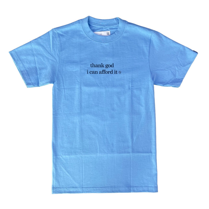 Afford It T-Shirt
