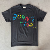 Born 2 Ride T-Shirt